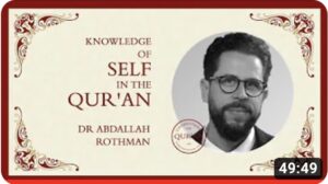 Knowledge of Self in the Qur’an