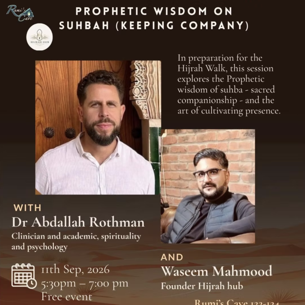 Cultivating Presence: Prophetic Wisdom on Suhba: London, UK